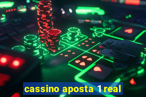 cassino aposta 1 real